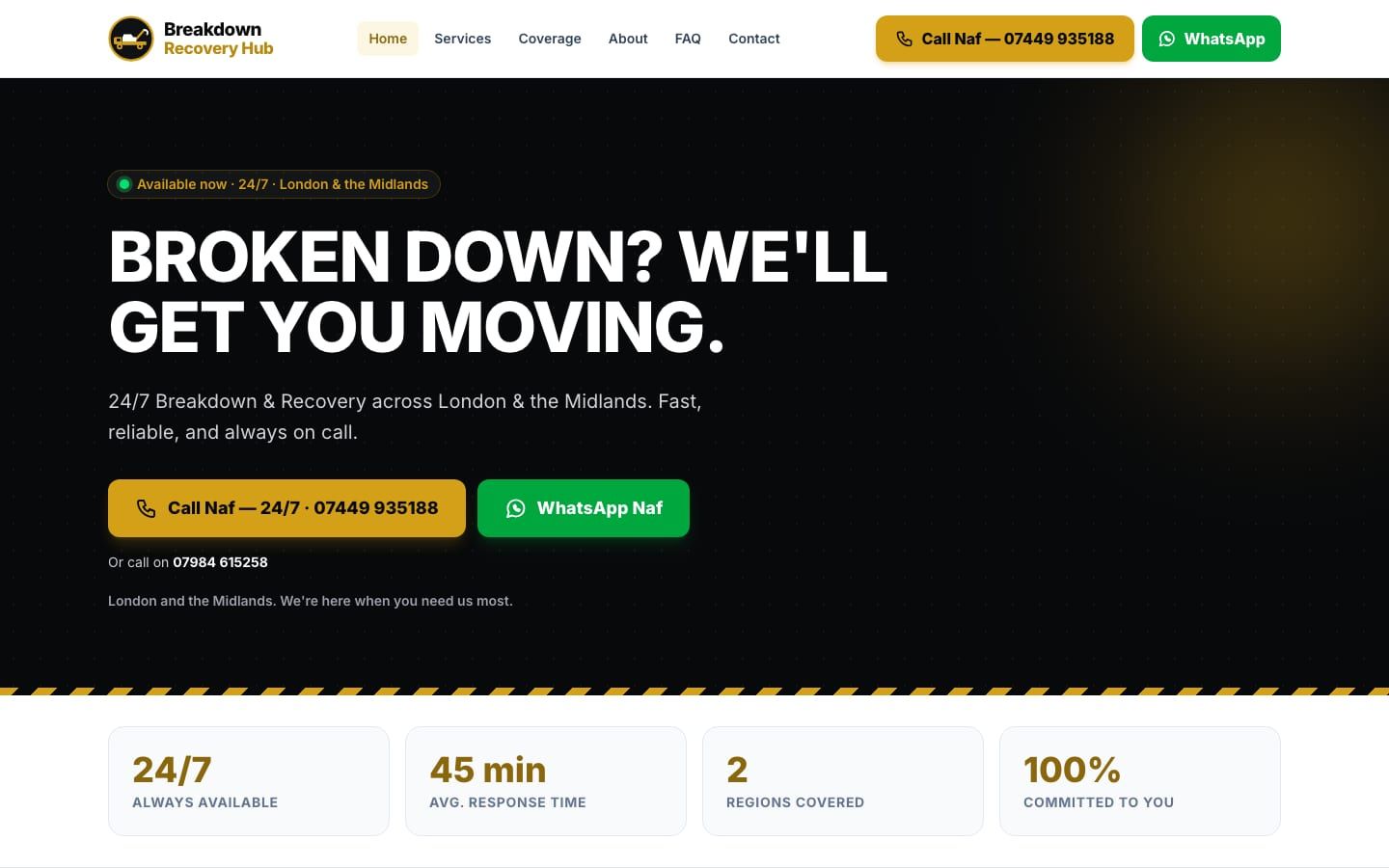 Breakdown Recovery Hub homepage: "Broken down? We'll get you moving" with call and WhatsApp buttons